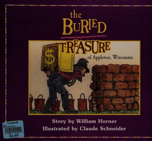 The buried treasure of Appleton, Wisconsin