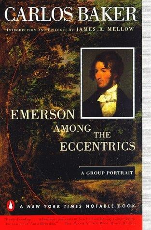 Emerson among the Eccentrics: A Group Portrait