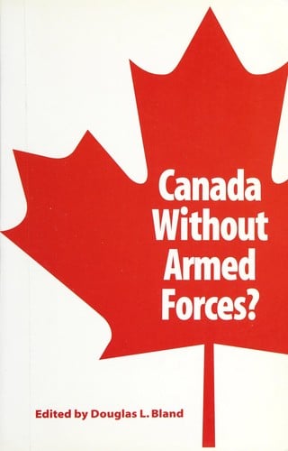 Canada without armed forces?