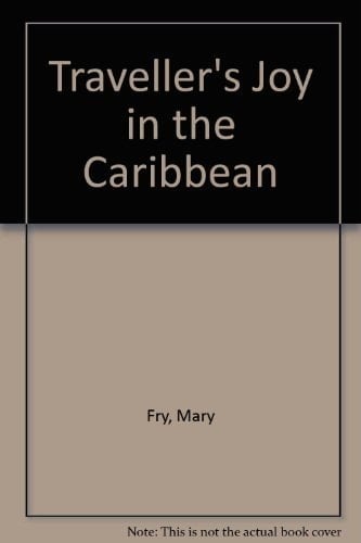 Traveller's Joy in the Caribbean An Exploration of St. Lucia