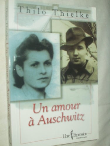 Un amour à Auschwitz