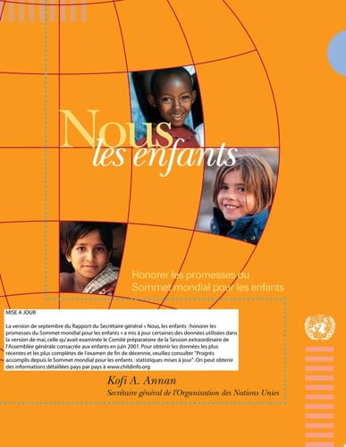 Nous les Enfants Honorer les Promesses du Sommet Mondial pour les Enfants