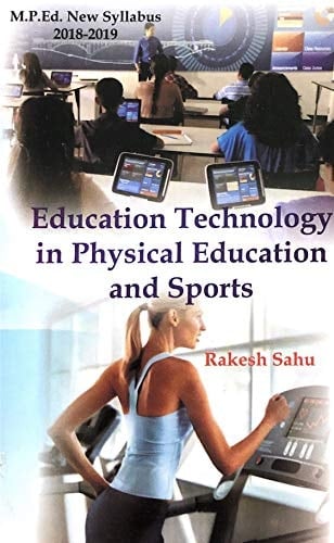 Education Technology in Physical Education and Sports