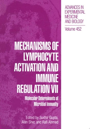 Mechanisms of Lymphocyte Activation and Immune Regulation VII Molecular Determinants of Microbial Immunity