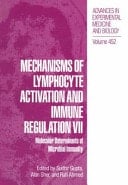 Mechanisms of Lymphocyte Activation and Immune Regulation VII Molecular Determinants of Microbial Immunity
