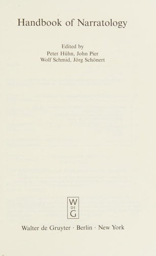 Handbook of Narratology (Narratologia: Contributions to Narrative Theory/Beitrage Zure Erzahltheorie)