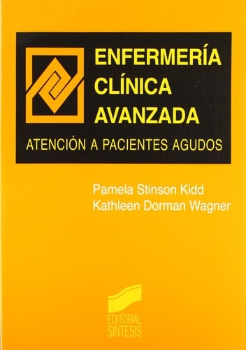 Enfermería Clínica Avanzada Atención a Pacienes Agudos