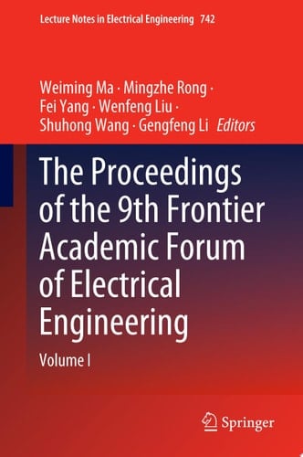The Proceedings of the 9th Frontier Academic Forum of Electrical Engineering