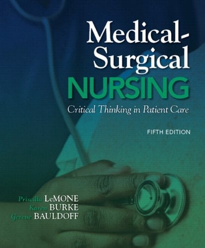 Medical-Surgical Nursing Critical Thinking in Patient Care