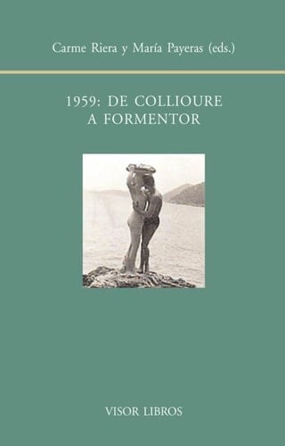 1959, de Collioure a Formentor