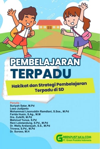 Pembelajaran Terpadu : Hakikat dan Strategi Pembelajaran Terpadu di SD