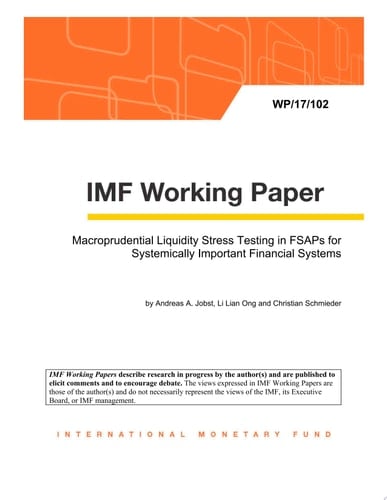 Macroprudential Liquidity Stress Testing in FSAPs for Systemically Important Financial Systems