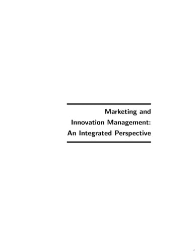 Marketing and Innovation Management An Integrated Perspective