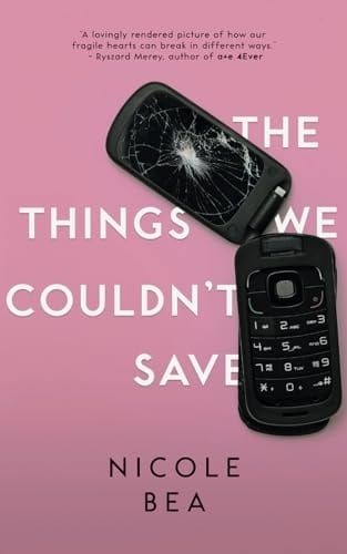 The Things We Couldn't Save