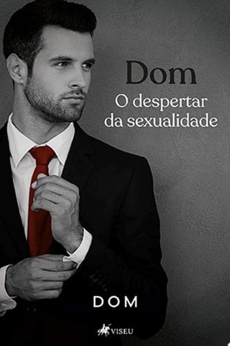 Dom o despertar da sexualidade