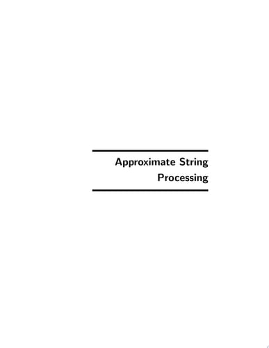 Approximate String Processing