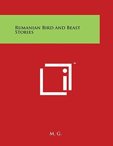 Rumanian Bird and Beast Stories