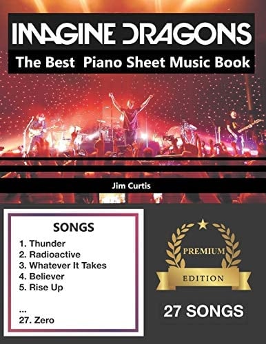Imagine Dragons the Best Piano Sheet Music Book