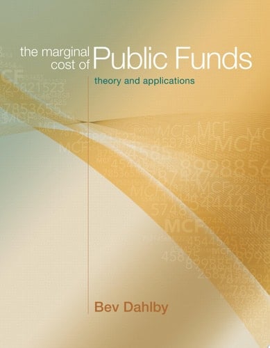 The Marginal Cost of Public Funds Theory and Applications