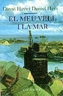 El Meu Vell I la Mar