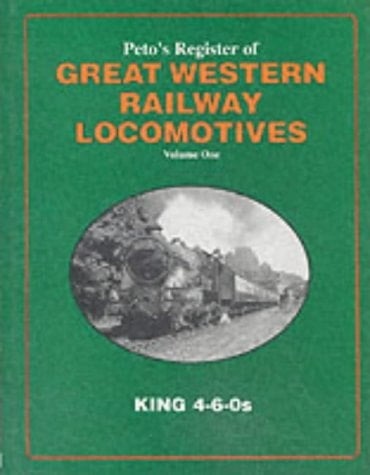 Peto's Register of Great Western Locomotives