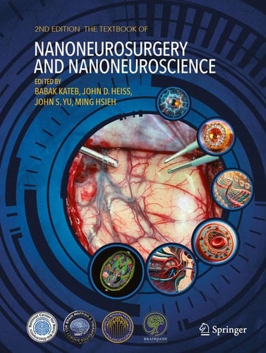 The Textbook of Nanoneuroscience and Nanoneurosurgery Second Edition