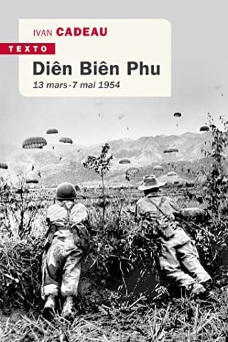 Diên Biên Phu 13 mars - 7 mai 1954