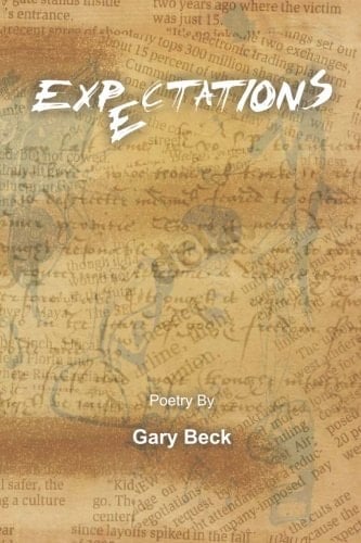 Expectations: Poetry By Gary Beck