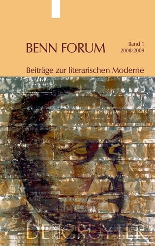 Benn forum beiträge zur literarischen moderne