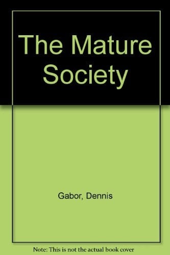 The Mature Society. Secker & Warburg. 1972.