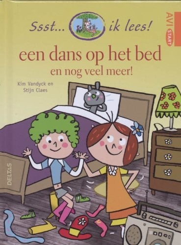 Een dans op het bed: en nog veel meer! (Ssst...ik lees!) (Dutch Edition)