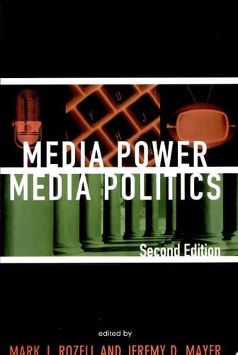 Media Power, Media Politics