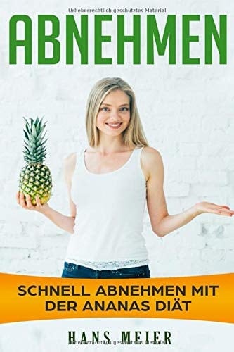 Abnehmen Schnell Abnehmen Mit der Ananas Diät