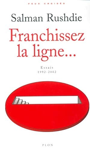 Franchissez la ligne... essais 1992-2002
