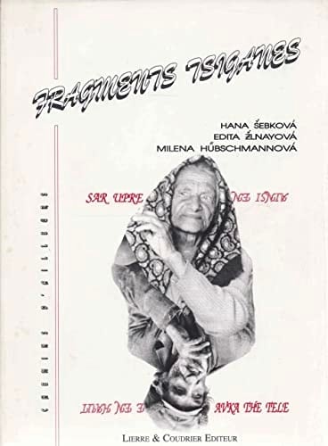 Fragments tsiganes comme en haut, ainsi en bas