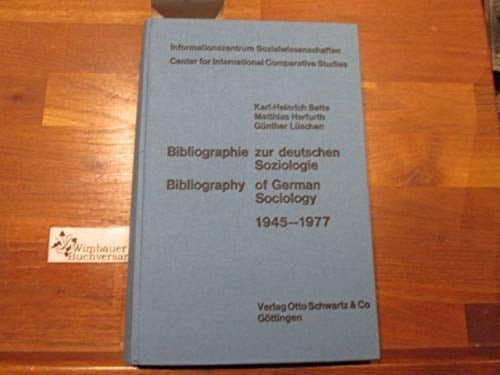 Bibliographie zur deutschen Soziologie, 1945-1977 =: Bibliography of German sociology [1945-1977] (German Edition)