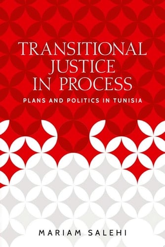 Transitional justice in process Plans and politics in Tunisia