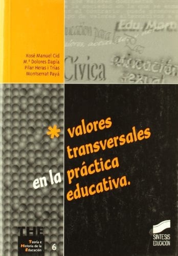 Valores transversales en la práctica educativa