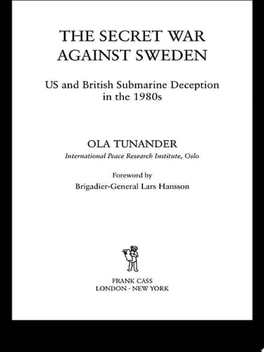 The Secret War Against Sweden