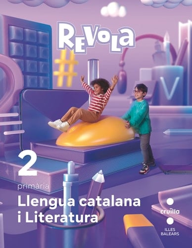 Llengua catalana i Literatura. 2 Primària. Revola. Illes Balears