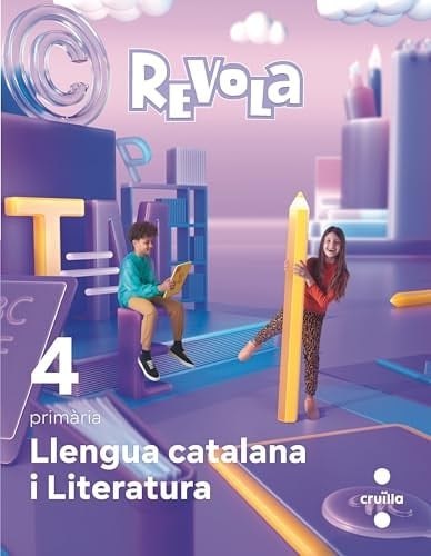 Revola 4 primària : llengua catalana i literatura