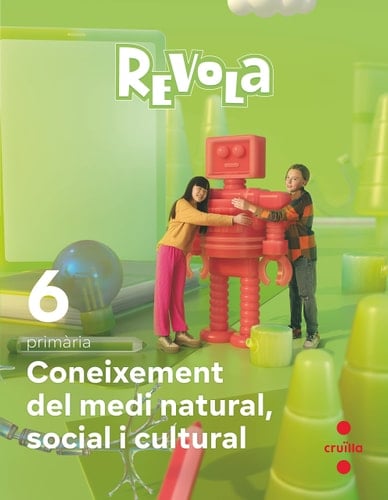 Coneixement del Medi Natural, Social i Cultural, 6 Primària, Revola