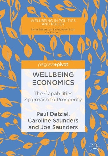 Wellbeing Economics The Capabilities Approach to Prosperity