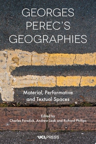 Georges Perec’s Geographies