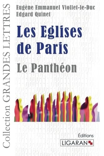 Les Eglises de Paris (French Edition)