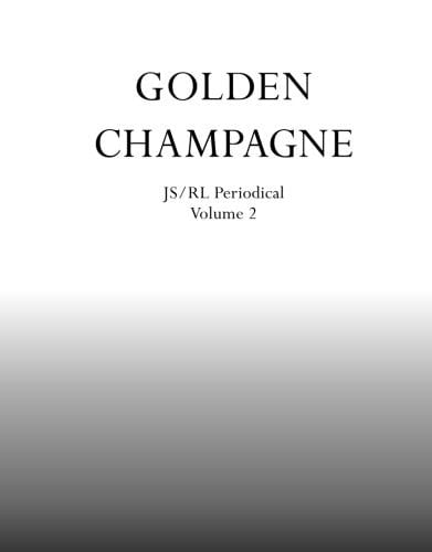 Golden Champagne JS/RL Periodical Volume 2