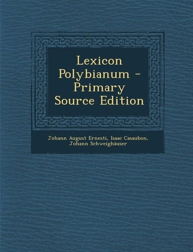 Lexicon Polybianum (Multilingual Edition)