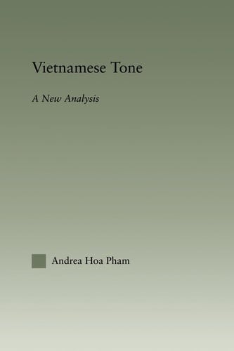 Vietnamese Tone A New Analysis