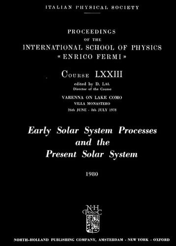 Early Solar System Processes and the Present Solar System