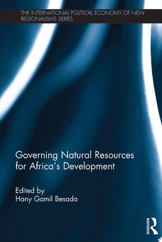 Governing Natural Resources for Africa’s Development